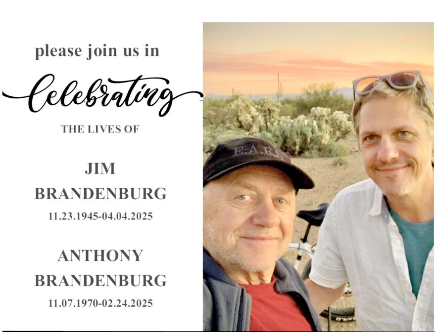 A celebration of life for the late Jim Brandenburg and his son, Anthony Brandenburg, will be at 10:30 a.m. Saturday, Aug. 16, at the Palace Theatre.