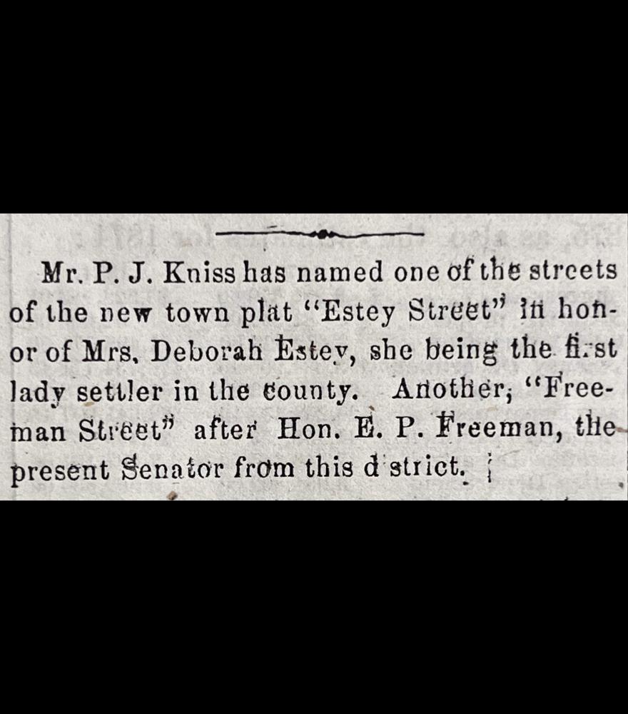 Estey Street and Freeman Street are named